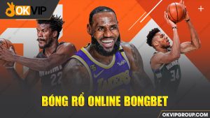 Game bóng rổ online BONGBET