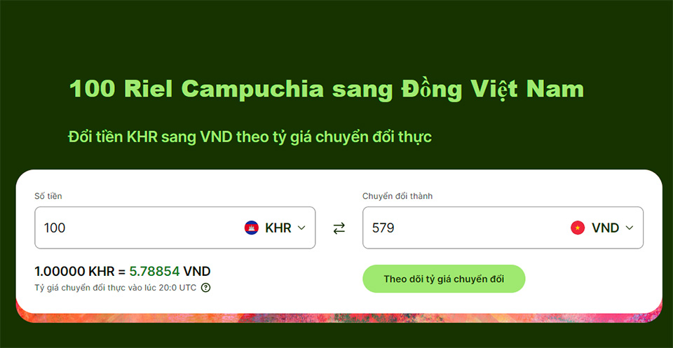 Tiền Campuchia 100 Đổi Sang Việt Nam Được Bao Nhiêu?