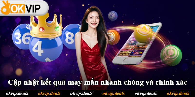 Cập nhật kết quả may mắn nhanh chóng và chính xác Cập nhật kết quả may mắn nhanh chóng và chính xác